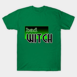 Bad Witch III T-Shirt